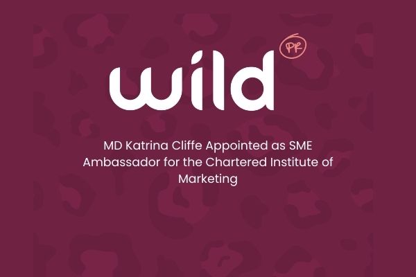 CIM Yorkshire Appoints Wild PR Founder to its Board